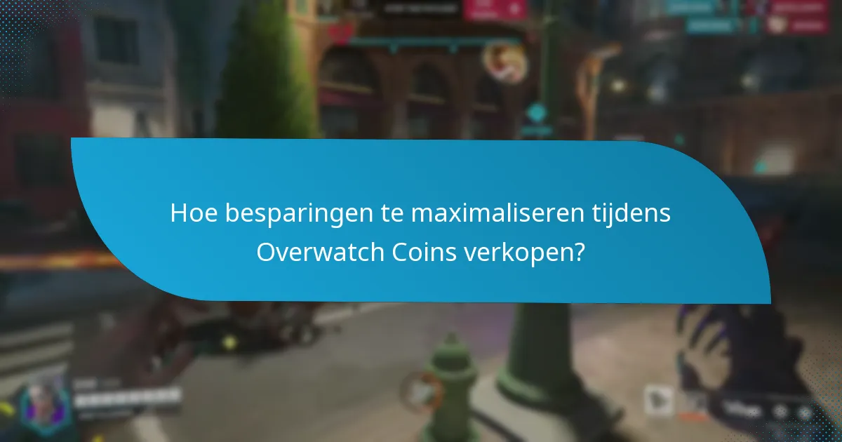 Wanneer vinden seizoensgebonden verkopen voor Overwatch Coins plaats?