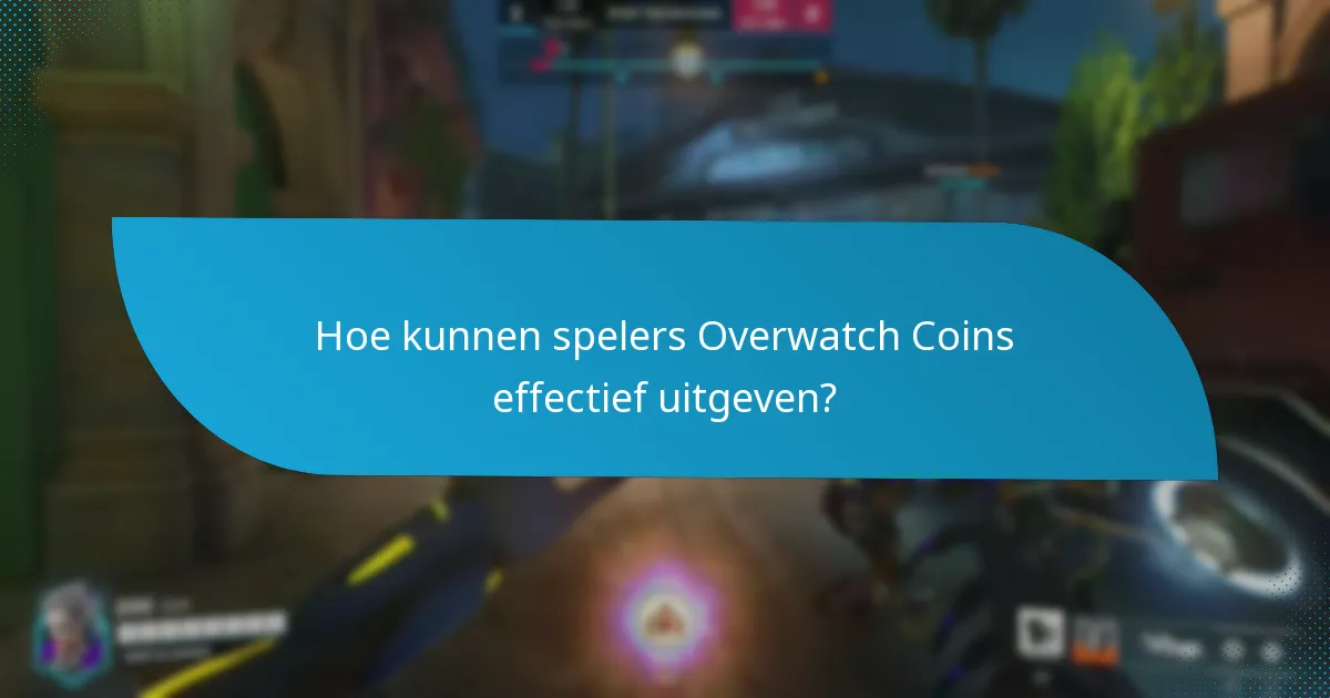 Hoe kunnen spelers Overwatch Coins verdienen?