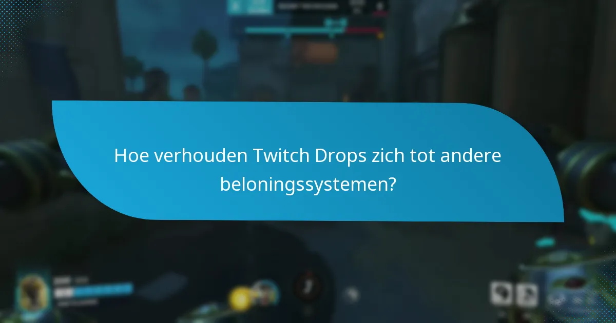 Welke exclusieve items kan ik verdienen via Twitch Drops?