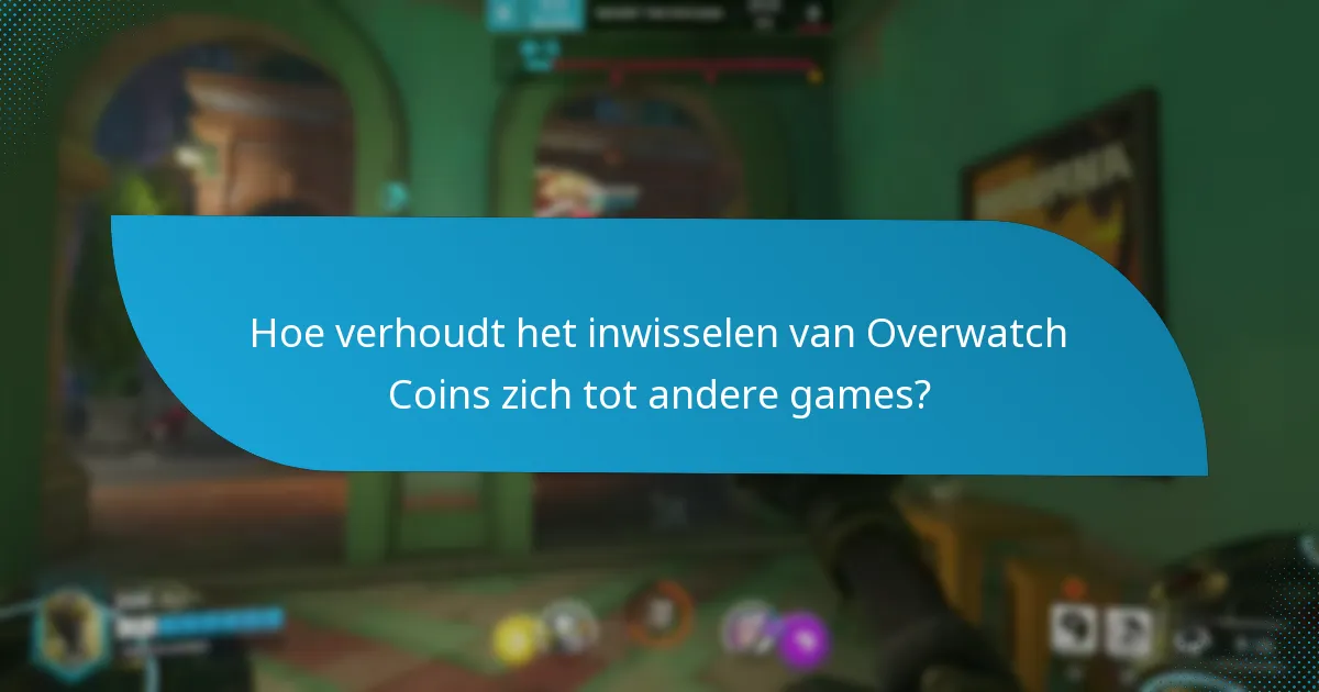 Hoe wissel ik Overwatch Coins stap voor stap in?