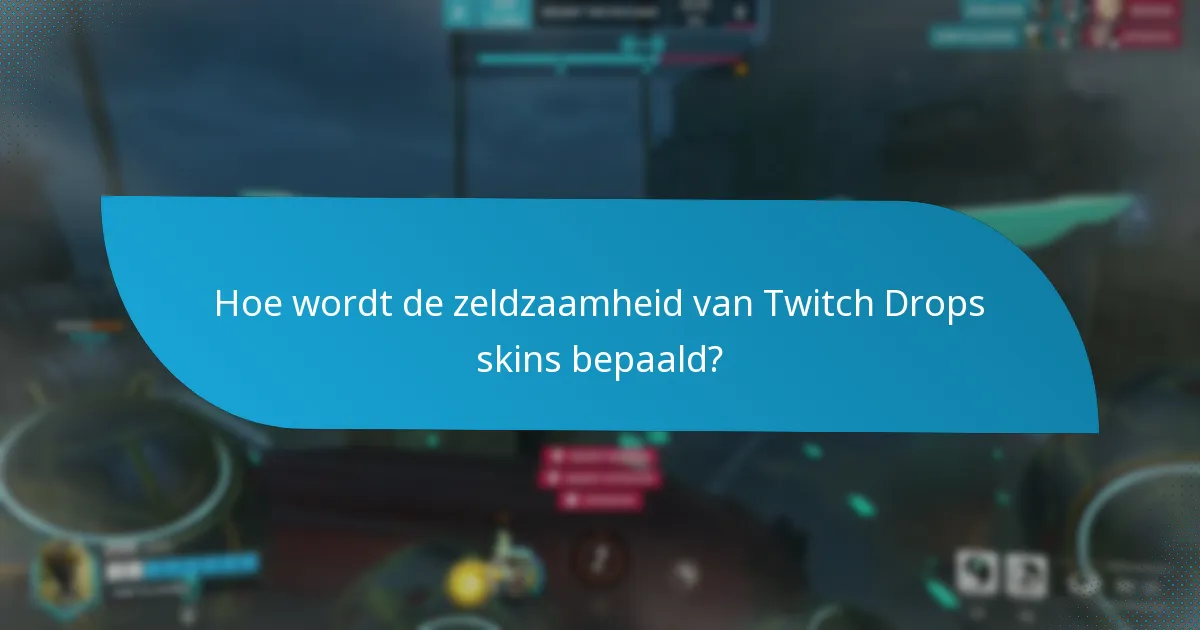 Welke karakter-specifieke skins zijn beschikbaar via Twitch Drops?