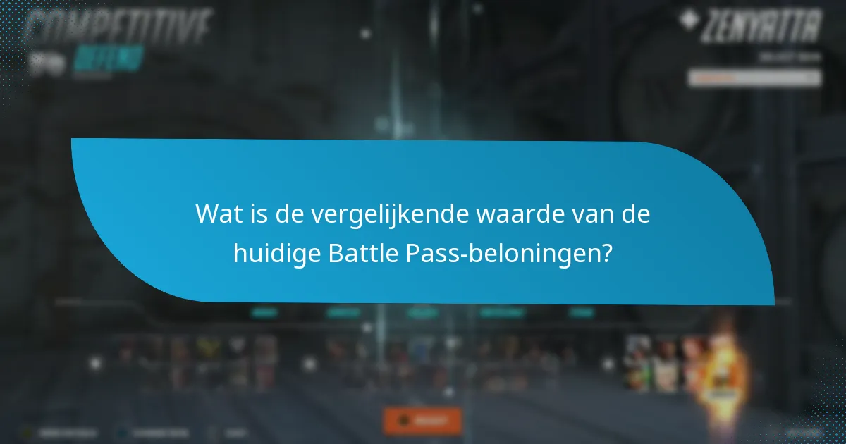 Wat is de vergelijkende waarde van de huidige Battle Pass-beloningen?