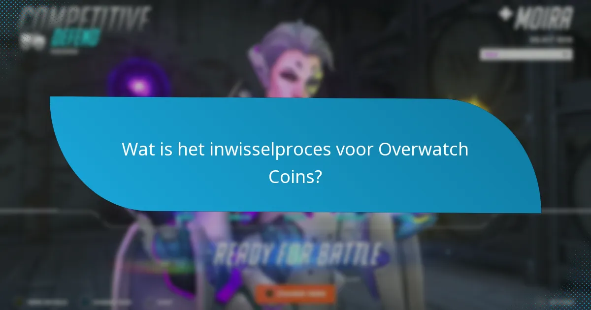 Hoe verhoudt het inwisselen van Overwatch Coins zich tot andere games?
