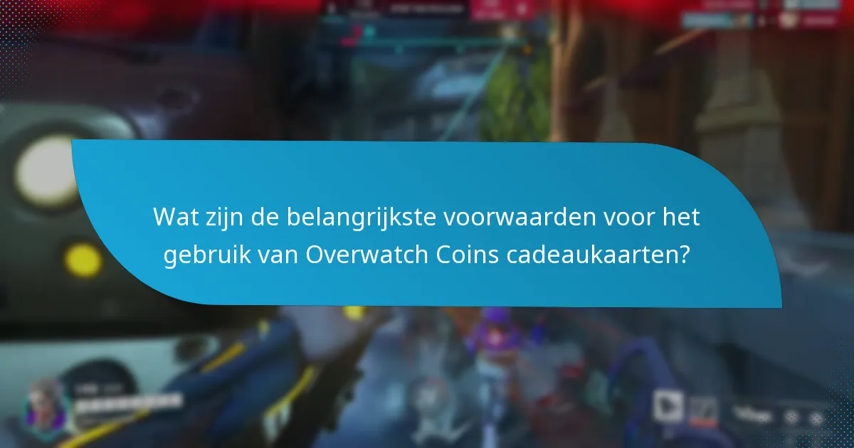 Wat moet ik doen als mijn Overwatch Coins cadeaukaart is verlopen?