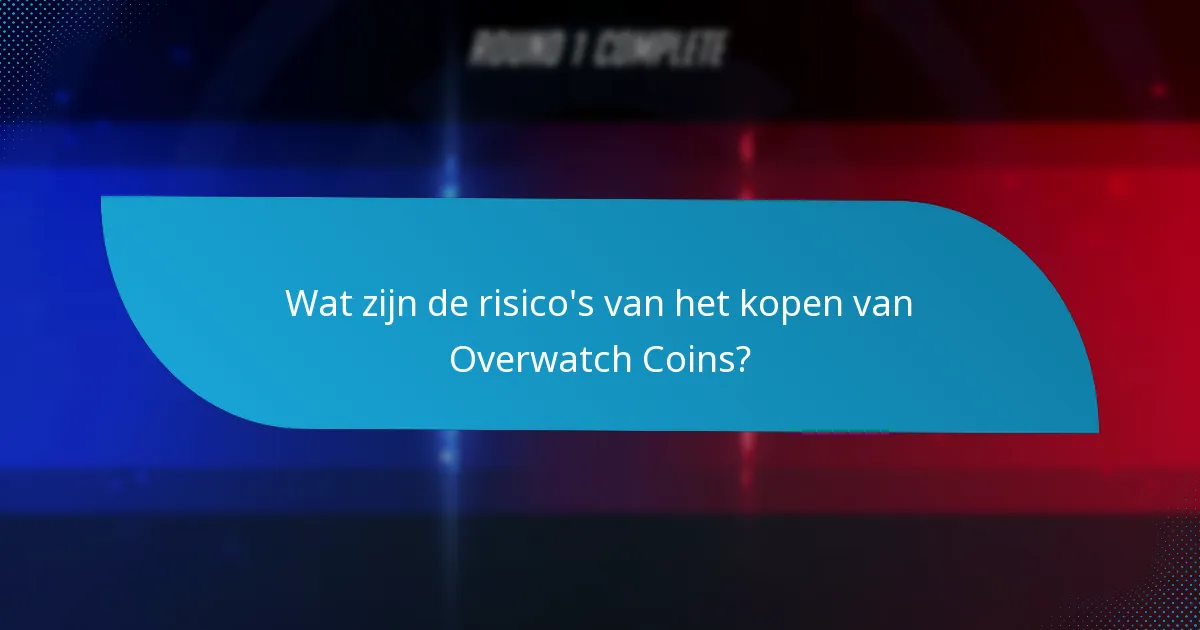 Hoe Overwatch Coins aan te schaffen tijdens verkopen?