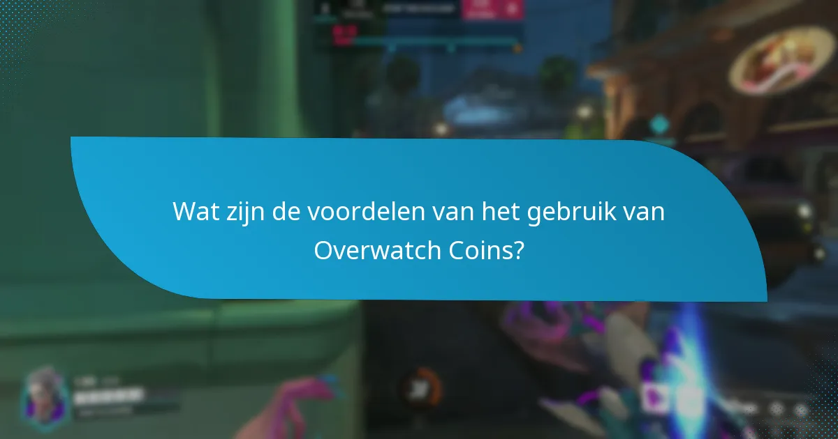 Hoe verhouden Overwatch Coins zich tot andere in-game valuta?