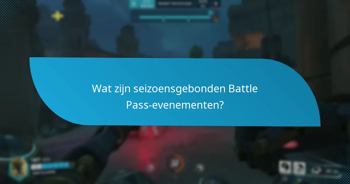 Hoe verhouden Battle Pass-evenementen zich tot elkaar?